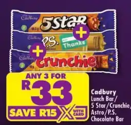 Shoprite Cadbury Lunch Bar/5 Star/Crunchie Chocolate Bar offer