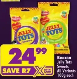 Shoprite Beacon Jelly Tots Sweets offer