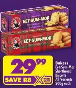 Shoprite Bakers Eet-Sum-Mor Shortbread Biscuits offer