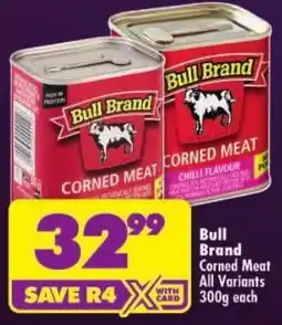 Shoprite Bull Brand Corned Meat offer