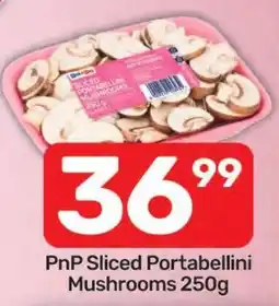 Pick n Pay Hypermarket PnP Sliced Portabellini Mushrooms offer