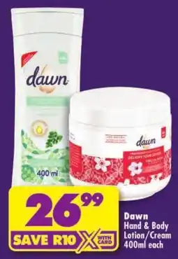 Shoprite Dawn Hand & Body Lotion/Cream offer