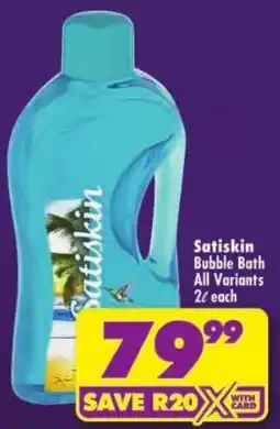 Shoprite Satiskin Bubble Bath offer