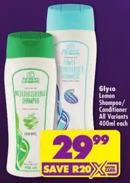 Shoprite Glyco Lemon Shampoo/Conditioner offer
