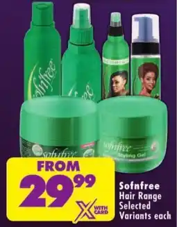 Shoprite Sofnfree Hair Range offer