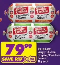 Shoprite Rainbow Simply Chicken Premium Polony offer