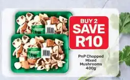 Pick n Pay Hypermarket PnP Chopped Mixed Mushrooms offer