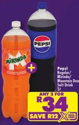 Shoprite Pepsi Regular/Mirinda/Mountain Dew Soft Drink offer