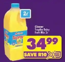 Shoprite Clover Tropiko Dairy Fruit Mix offer