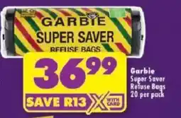 Shoprite Garbie Super Saver Refuse Bags offer