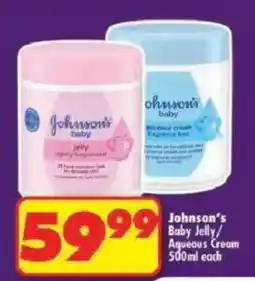 Shoprite Johnson's Baby Jelly/Aqueous Cream offer