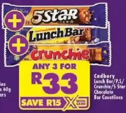 Shoprite Cadbury 5 Star/Lunch Bar/Crunchie Chocolate Bars offer
