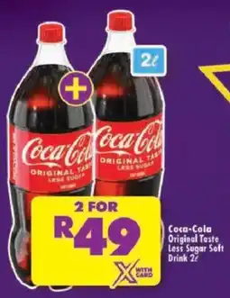 Shoprite Coca-Cola Original Taste Less Sugar Soft Drink offer