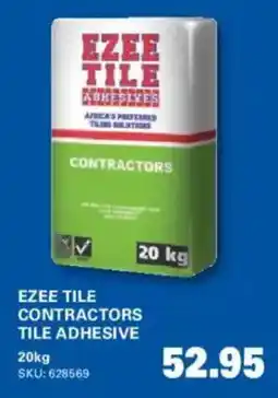 Cashbuild EZEE TILE CONTRACTORS TILE ADHESIVE offer