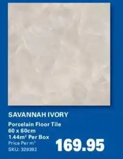 Cashbuild SAVANNAH IVORY Porcelain Floor Tile offer