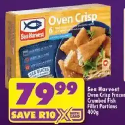 Shoprite Sea Harvest Oven Crisp Frozen Crumbed Fish Fillet Portions offer