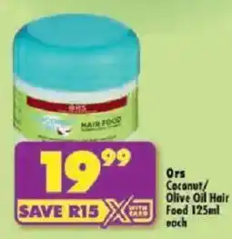 Shoprite Ors Coconut/Olive Oil Hair Food offer