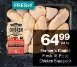 Checkers Farmer's Choice Fresh Chicken Braalpack offer