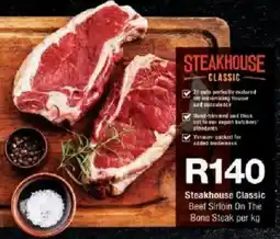Checkers Steakhouse Classic Beef Sirloin On The Bone Steak offer