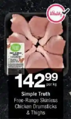 Checkers Simple Truth Free-Range Skinless Chicken Drumsticks & Thighs offer