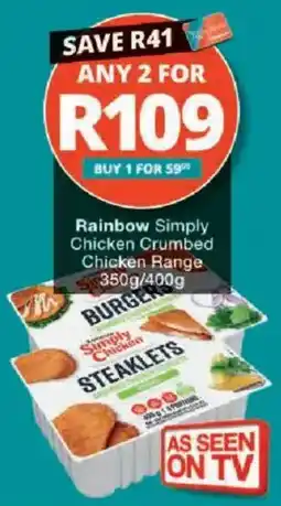 Checkers Rainbow Simply Chicken Crumbed Chicken Range offer