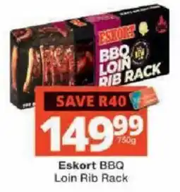 Checkers Eskort BBQ Loin Rib Rack offer