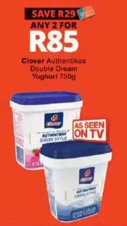 Checkers Clover Authentikas Double Cream Yoghurt offer