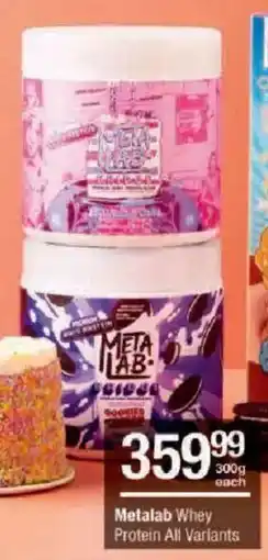 Checkers Metalab Whey Protein All Variants offer