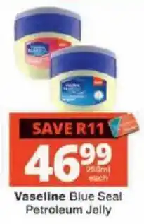 Checkers Vaseline Blue Seal Petroleum Jelly offer