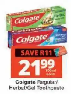 Checkers Colgate Regular/Herbal/Gel Toothpaste offer