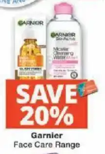 Checkers Garnier Face Care Range offer