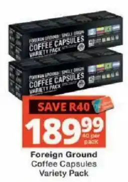 Checkers Foreign Ground Coffee Capsules Variety Pack offer