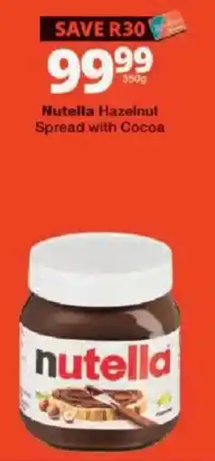 Checkers Nutella Hazelnut Spread with Cocoa offer