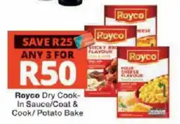 Checkers Royco Dry Cook-In Sauce/Coat & Cook/ Potato Bake offer