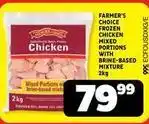 Usave Farmer's choice - frozen chicken mixed portions with brine-based mixture offer