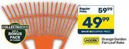 Pick n Pay Addis - orange garden fan leaf rake offer