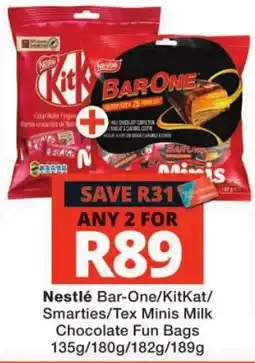 Checkers Nestlé Bar-One/KitKat/Smarties/Tex Minis Milk Chocolate Fun Bags offer