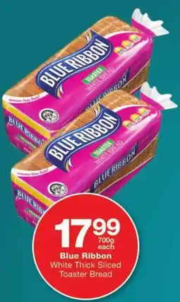 Checkers Blue Ribbon White Thick Sliced Toaster Bread offer