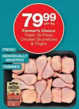 Checkers Farmer's Choice Chicken Drumsticks & Thighs offer