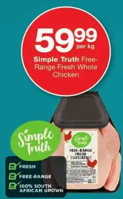 Checkers Simple Truth Free-Range Fresh Whole Chicken offer