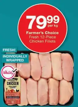Checkers Farmer's Choice Chicken Fillets offer