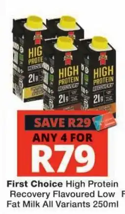 Checkers First Choice High Protein Recovery Flavoured Low Fat Milk offer