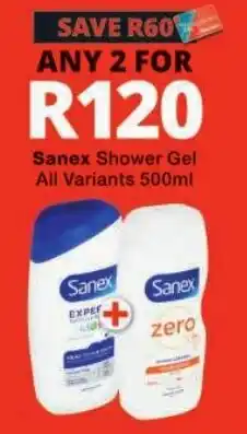 Checkers Sanex Shower Gel offer