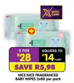 Shoprite NICE NICE FRAGRANCED BABY WIPES offer