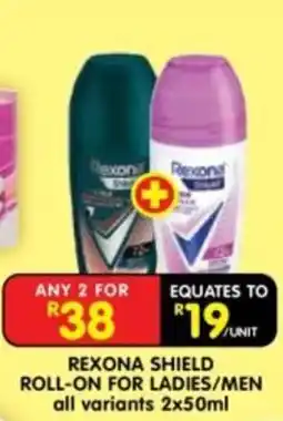 Shoprite Rexona Shield Roll-On for Ladies/Men offer