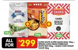 Shoprite SUPER WHITE SUPER MAIZE MEAL SPEKKO LONG GRAIN PARBOILED WHITE RICE SASKO CAKE WHEAT FLOUR offer
