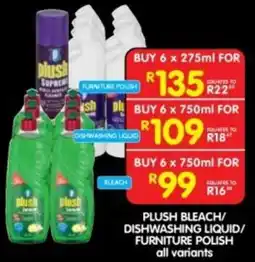 Shoprite Plush Bleach/Dishwashing Liquid/Furniture Polish offer