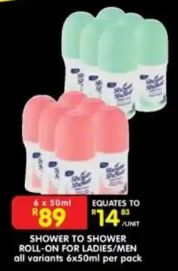 Shoprite Shower to Shower Roll-On for Ladies/Men offer