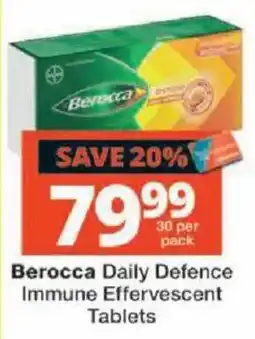 Checkers Berocca Daily Defence Immune Effervescent Tablets offer
