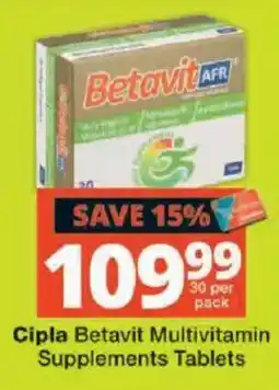 Checkers Cipla Betavit Multivitamin Supplements Tablets offer